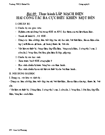Bài dạy Công nghệ Lớp 9 - Bài 9: Thực hành Lắp mạch điện hai công tắc ba cực điều khiển một đèn - Lưu Lệ Phượng