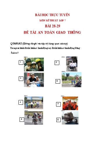 Bài dạy Mĩ thuật 7 - Bài 28+29: Đề tài An toàn giao thông