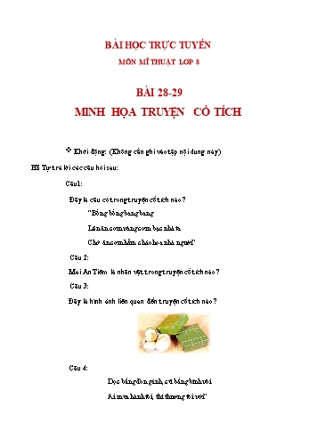 Bài dạy Mĩ thuật 8 - Bài 28+29: Minh họa truyện cổ tích