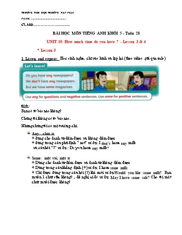 Bài dạy Tiếng Anh Khối 5 - Tuần 28, Unit 10: How much time do you have. Lesson 3+4 - Trường Tiểu học Trương Văn Ngài Bài dạy Tiếng Anh Khối 5 - Tuần 28, Unit 10: How much time do you have. Lesson 3+4 - Trường Tiểu học Trương Văn Ngài