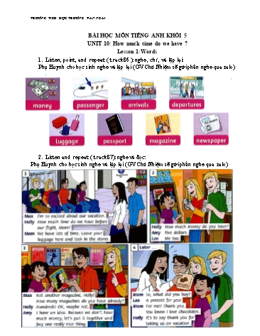 Bài dạy Tiếng Anh Khối 5 - Unit 10: How much time do we have. Lesson 1+2 - Trường Tiểu học Trương Văn Ngài