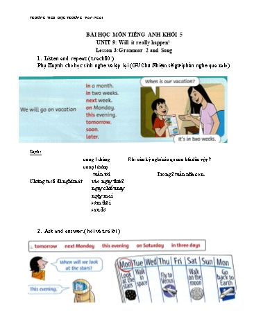 Bài dạy Tiếng Anh Khối 5 - Unit 9: Will it really happen. Lesson 3+4 - Trường Tiểu học Trương Văn Ngài