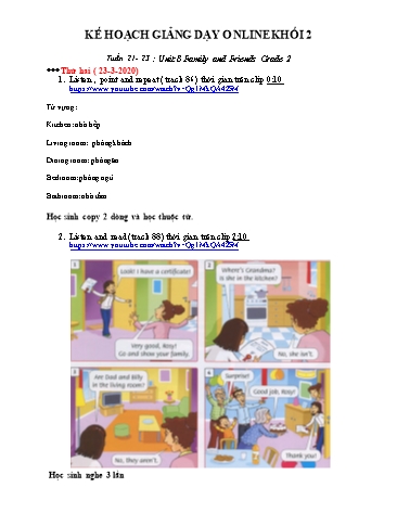 Bài dạy Tiếng Anh Lớp 2 Family and friends - Tuần 21 đến 23 - Năm học 2019-2020