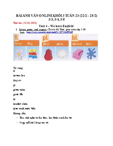 Bài dạy Tiếng Anh Lớp 3 Family and friends - Tuần 23, Unit 4: We have English - Năm học 2020-2021