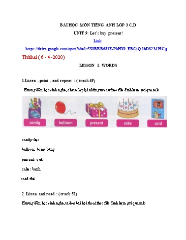 Bài dạy Tiếng Anh Lớp 3 - Unit 9: Let’s buy present. Lesson 1+2+3 - Năm học 2019-2020