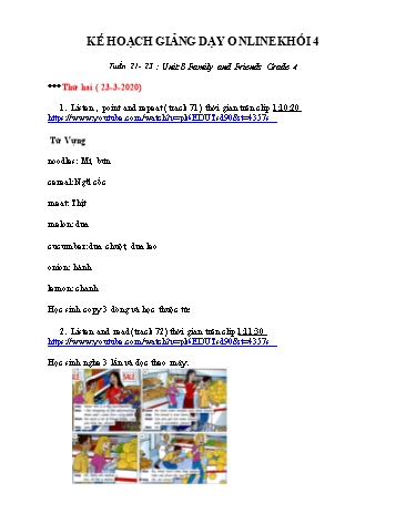 Bài dạy Tiếng Anh Lớp 4 Family and friends - Tuần 21 đến 23 - Năm học 2019-2020