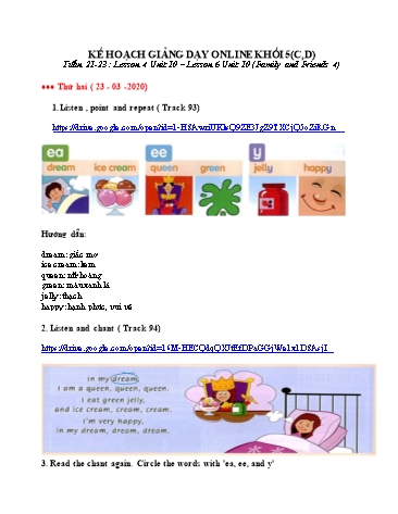 Bài dạy Tiếng Anh Lớp 5 Family and friends - Tuần 21 đến 23 (Tiếp) - Năm học 2019-2020