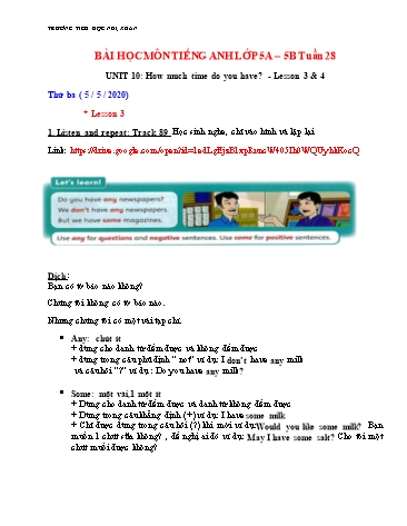 Bài dạy Tiếng Anh Lớp 5 - Tuần 28, Unit 10: How much time do you have. Lesson 3+4 - Năm học 2019-2020 - Trường Tiểu học Nhị Xuân