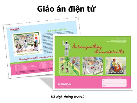 Bài giảng An toàn giao thông cho nụ cười trẻ thơ - Chương trình cả năm