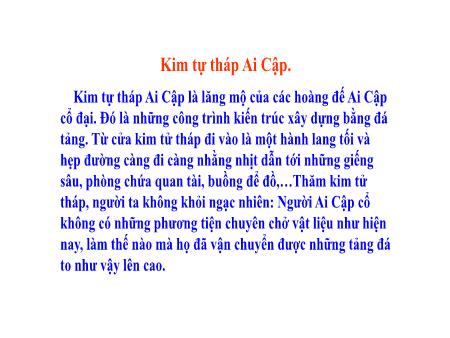 Bài giảng Chính tả Lớp 4 (Nghe-viết) - Tuần 19, Bài: Kim tự tháp Ai Cập