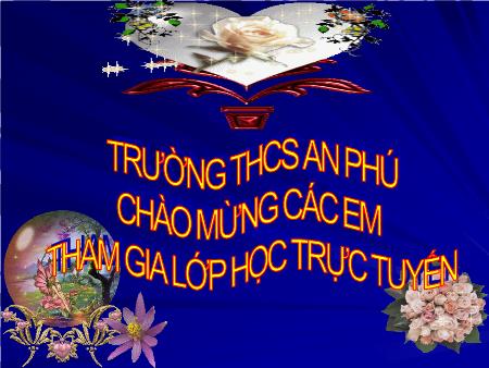 Bài giảng Công nghệ Lớp 6 - Bài 22: Quy trình tổ chức bữa ăn - Trường THCS An Phú