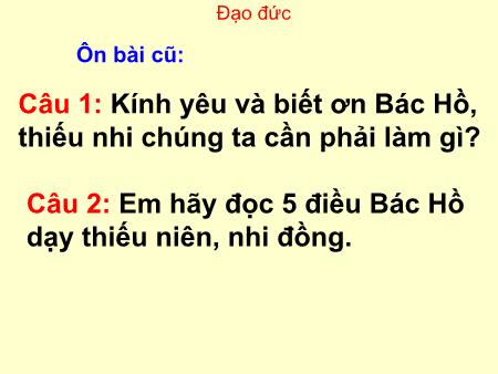 Bài giảng Đạo đức Lớp 3 - Bài: Giữ lời hứa