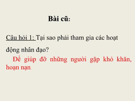 Bài giảng Đạo đức Lớp 4 - Bài 13: Tôn trọng luật giao thông