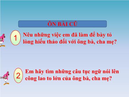 Bài giảng Đạo đức Lớp 4 - Bài 7: Biết ơn thầy giáo, cô giáo