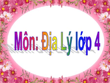 Bài giảng Địa lý Lớp 4 - Tuần 30, Bài 27: Thành phố Huế