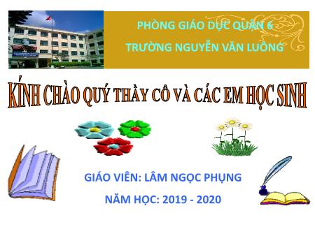 Bài giảng Giáo dục công dân Lớp 8 - Tiết 22, Bài 14: Phòng, chống nhiễm HIV/AIDS - Năm học 2019-2020 - Lâm Ngọc Phụng