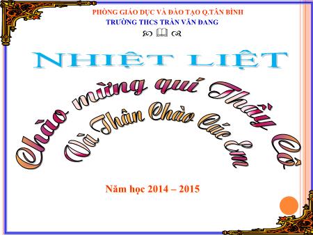 Bài giảng Hình học Lớp 6 - Tiết 19, Bài 5: Vẽ góc cho biết số đo - Năm học 2014-2015 - Trường THCS Trần Văn Đang