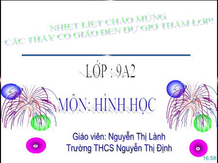 Bài giảng Hình học Lớp 9 - Tiết 40, Bài: Góc nội tiếp. Luyện tập - Nguyễn Thị Lành