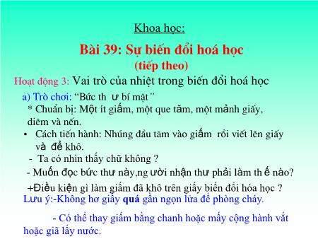 Bài giảng Khoa học Lớp 5 - Bài 39: Sự biến đổi hoá học (Tiếp theo)