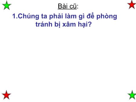 Bài giảng Khoa học Lớp 5 - Bài: Phòng tránh tai nạn giao thông đường bộ