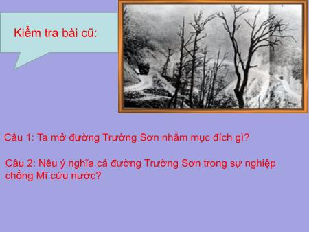 Bài giảng Lịch sử Lớp 5 - Tuần 25, Bài 23: Sấm sét đêm giao thừa