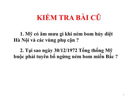 Bài giảng Lịch sử Lớp 5 - Tuần 27, Bài: Lễ kí hiệp định Pa-ri