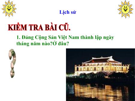 Bài giảng Lịch sử Lớp 5 - Tuần 8, Bài: Xô viết Nghệ Tĩnh - Năm học 2018-2019