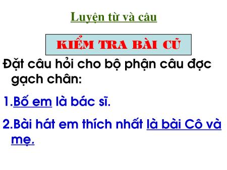 Bài giảng Luyện từ và câu Lớp 2 - Tuần 7, Bài: Mở rộng vốn từ Từ ngữ về các môn học. Từ chỉ hoạt động