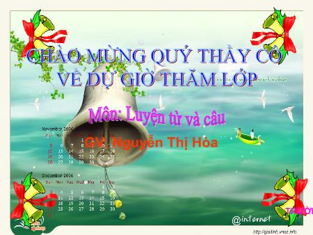 Bài giảng Luyện từ và câu Lớp 4 - Bài: Mở rộng vốn từ Cái đẹp - Nguyễn Thị Hòa Bài giảng Luyện từ và câu Lớp 4 - Bài: Mở rộng vốn từ Cái đẹp - Nguyễn Thị Hòa