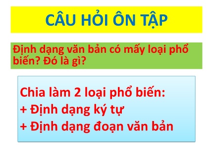 Bài giảng môn Tin học Lớp 6 - Bài 17: Định dạng đoạn văn bản