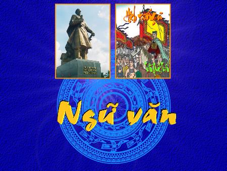 Bài giảng Ngữ văn Lớp 8 - Bài: Hịch tướng sĩ