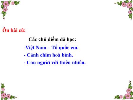 Bài giảng Tập đọc Lớp 5 - Tuần 11, Bài: Chuyện một khu vườn nhỏ Bài giảng Tập đọc Lớp 5 - Tuần 11, Bài: Chuyện một khu vườn nhỏ