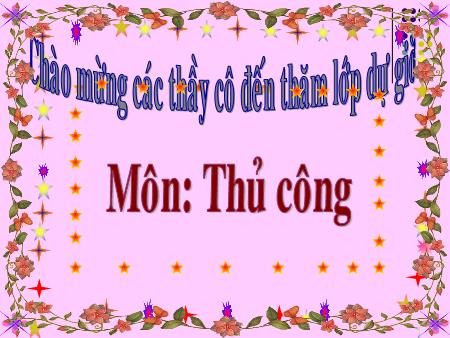 Bài giảng Thủ công Lớp 3 - Bài: Cắt, dán chữ I, T