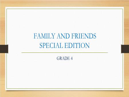 Bài giảng Tiếng Anh Lớp 4 Family and Friends Special Edition - Unit 8: I’d like a melon - Lesson 1: Words