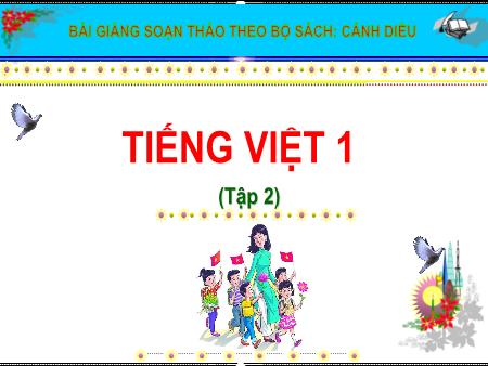 Bài giảng Tiếng Việt soạn theo sách Cánh Diều Lớp 1 - Bài 126: Uyn, uyt