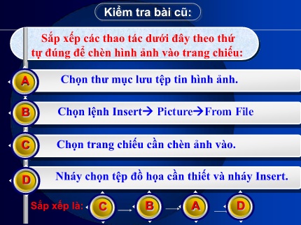 Bài giảng Tin học Lớp 9 - Tiết 47, Bài 12: Tạo các hiệu ứng động