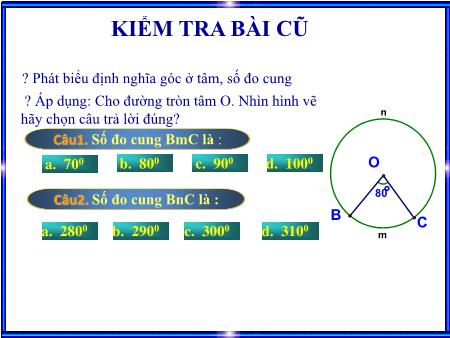 Bài giảng Toán Lớp 9 - Tiết 40: Góc nội tiếp. Luyện tập