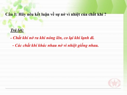 Bài giảng Vật lí Lớp 6 - Bài 21: Một số ứng dụng của sự nở vì nhiệt
