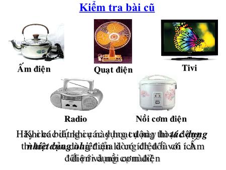 Bài giảng Vật lý Lớp 7 - Chủ đề 21: Tác dụng từ, tác dụng hóa học và tác dụng sinh lí của dòng điện