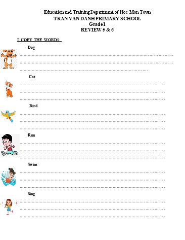 Bài tập English 1 - Week 22 - Review 5+6 - Tran Van Danh Primary School