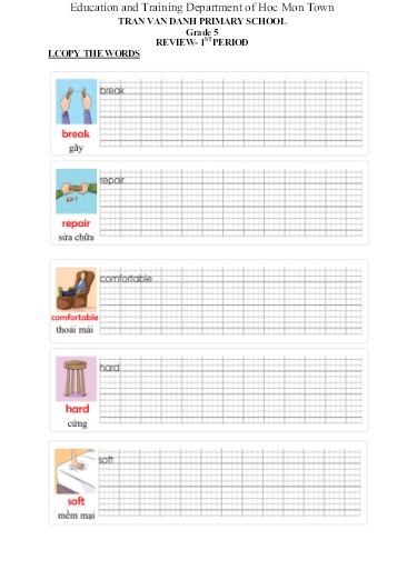 Bài tập English 5 - Tuần 21 - Review - Tran Van Danh Primary School Bài tập English 5 - Tuần 21 - Review - Tran Van Danh Primary School