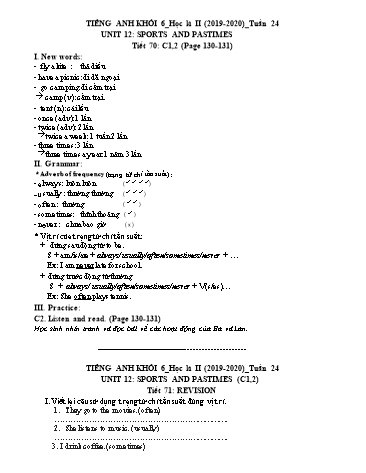 Bài tập ôn tập học kì II môn Tiếng Anh tăng cường Lớp 6 - Tuần 24 - Năm học 2019-2020