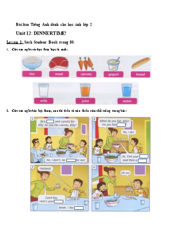 Bài tập Tiếng Anh Lớp 2 - Unit 12: Dinnertime. Lesson 1+2