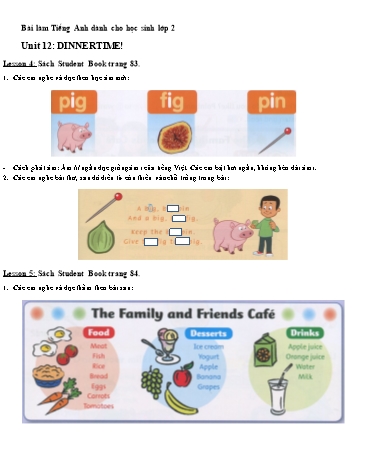 Bài tập Tiếng Anh Lớp 2 - Unit 12: Dinnertime. Lesson 4+5+6