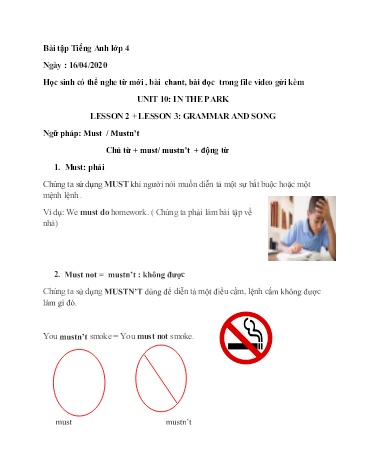 Bài tập Tiếng Anh Lớp 4 - Unit 10: In the park. Lesson 2+3: Grammar and song - Năm học 2019-2020