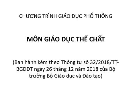 Chương trình giáo dục phổ thông môn Giáo dục thể chất