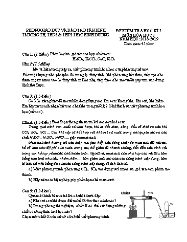 Đề kiểm tra học kì 2 môn Hóa học 8 - Năm học 2018-2019 - Trường TH-THCS-THPT Thái Bình Dương (Có đáp án)