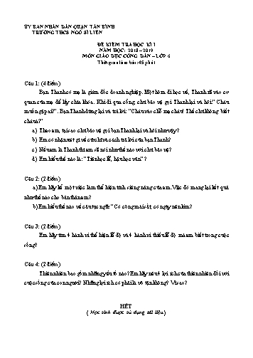 Đề kiểm tra học kì I môn Giáo dục công dân 6 - Năm học 2018-2019 - Trường THCS Ngô Sĩ Liên (Có đáp án)