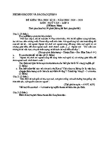 Đề kiểm tra học kì II môn Ngữ văn Lớp 6 - Năm học 2019-2020 - Phòng GD&ĐT Quận 8
