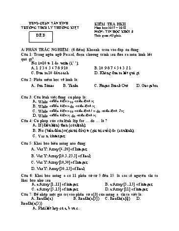 Đề kiểm tra học kì II môn Tin học 8 - Đề B - Năm học 2017-2018 - Trường THCS Lý Thường Kiệt (Kèm đáp án)
